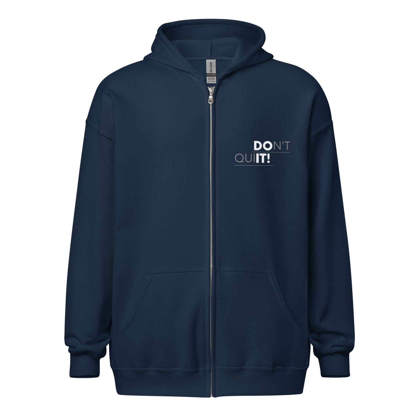 Don't Quit Unisex Zip Hoodie