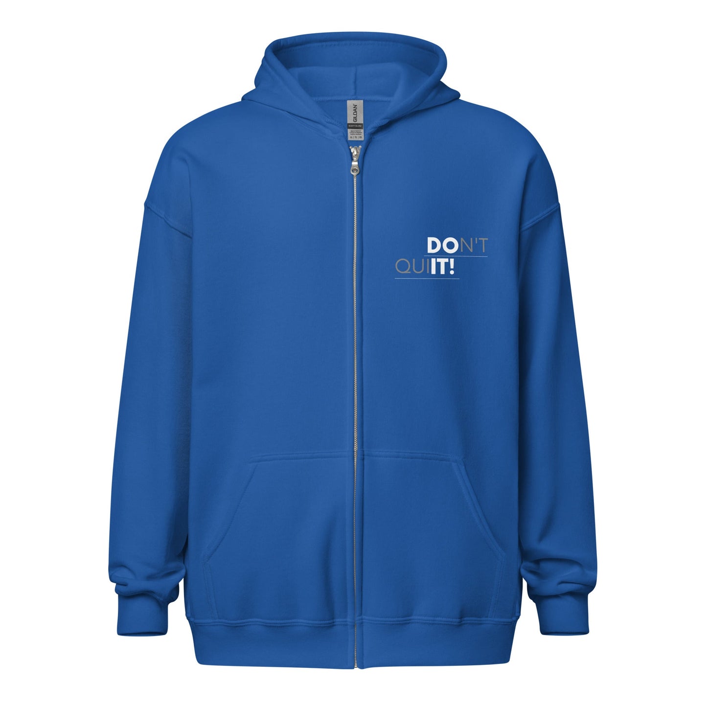Don't Quit Unisex Zip Hoodie