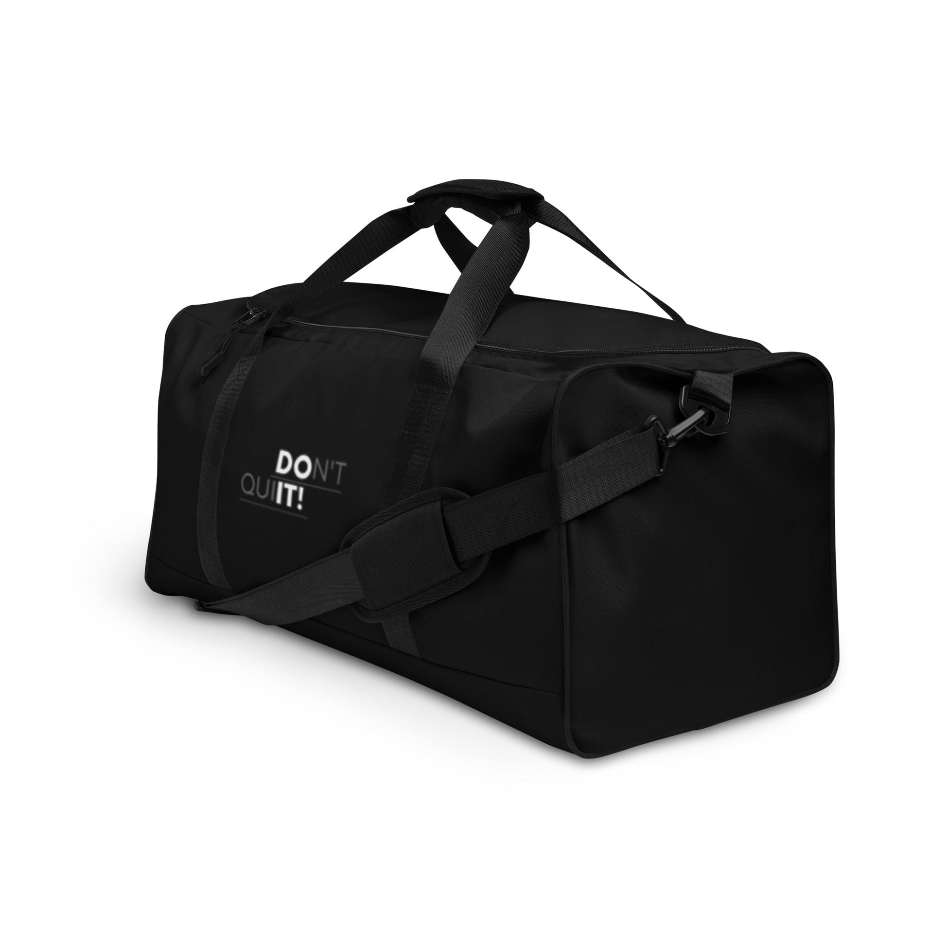 Don't Quit Duffle Bag