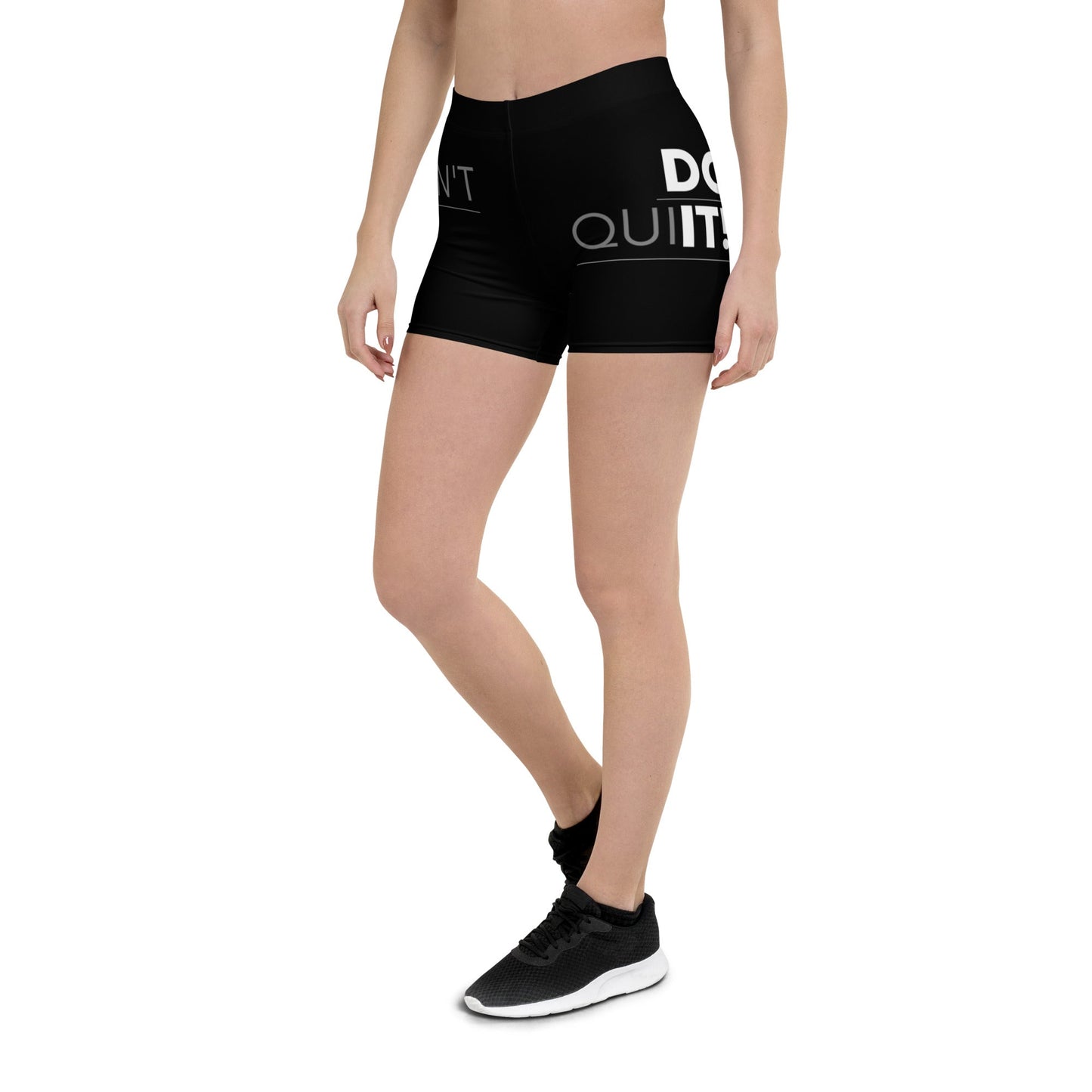 Don't Quit Women's Shorts