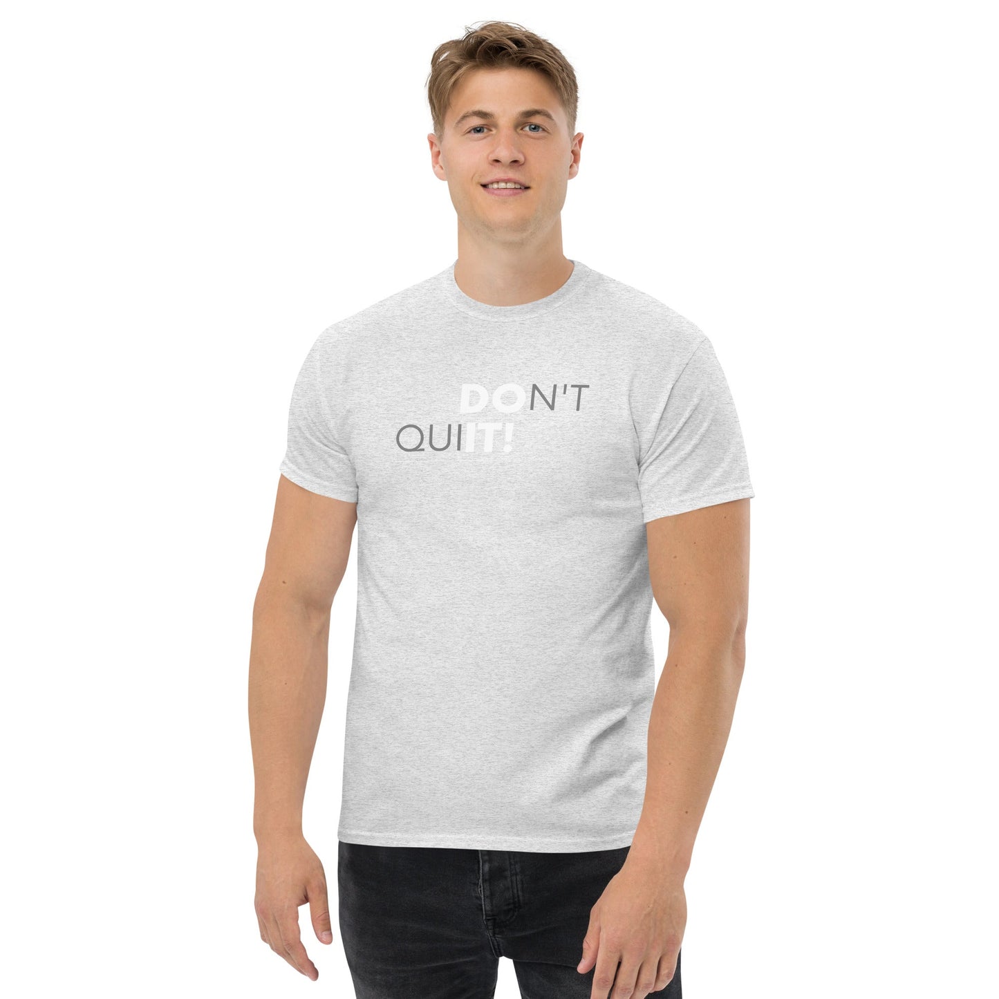 Don't Quit Men's T-shirt