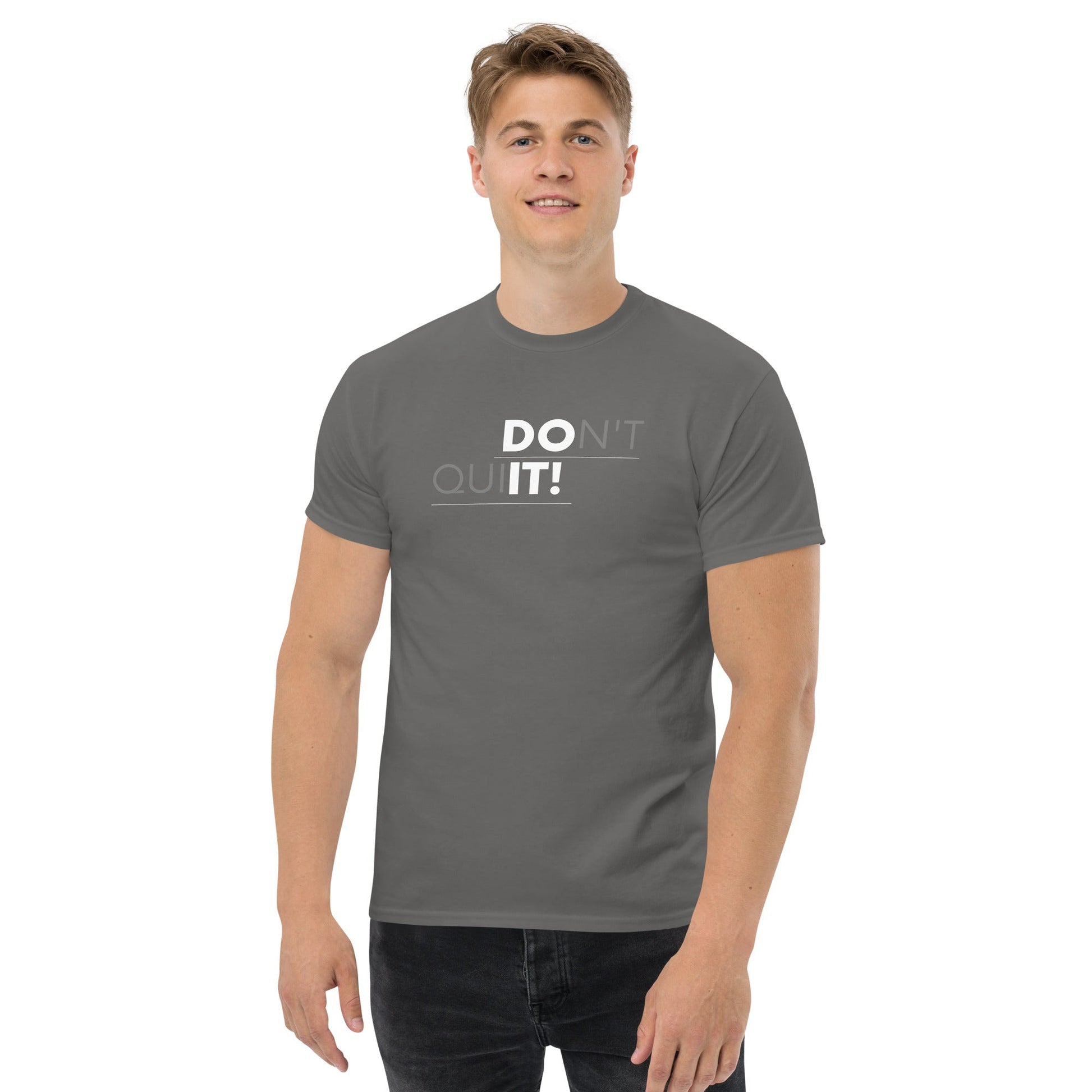 Don't Quit Men's T-shirt