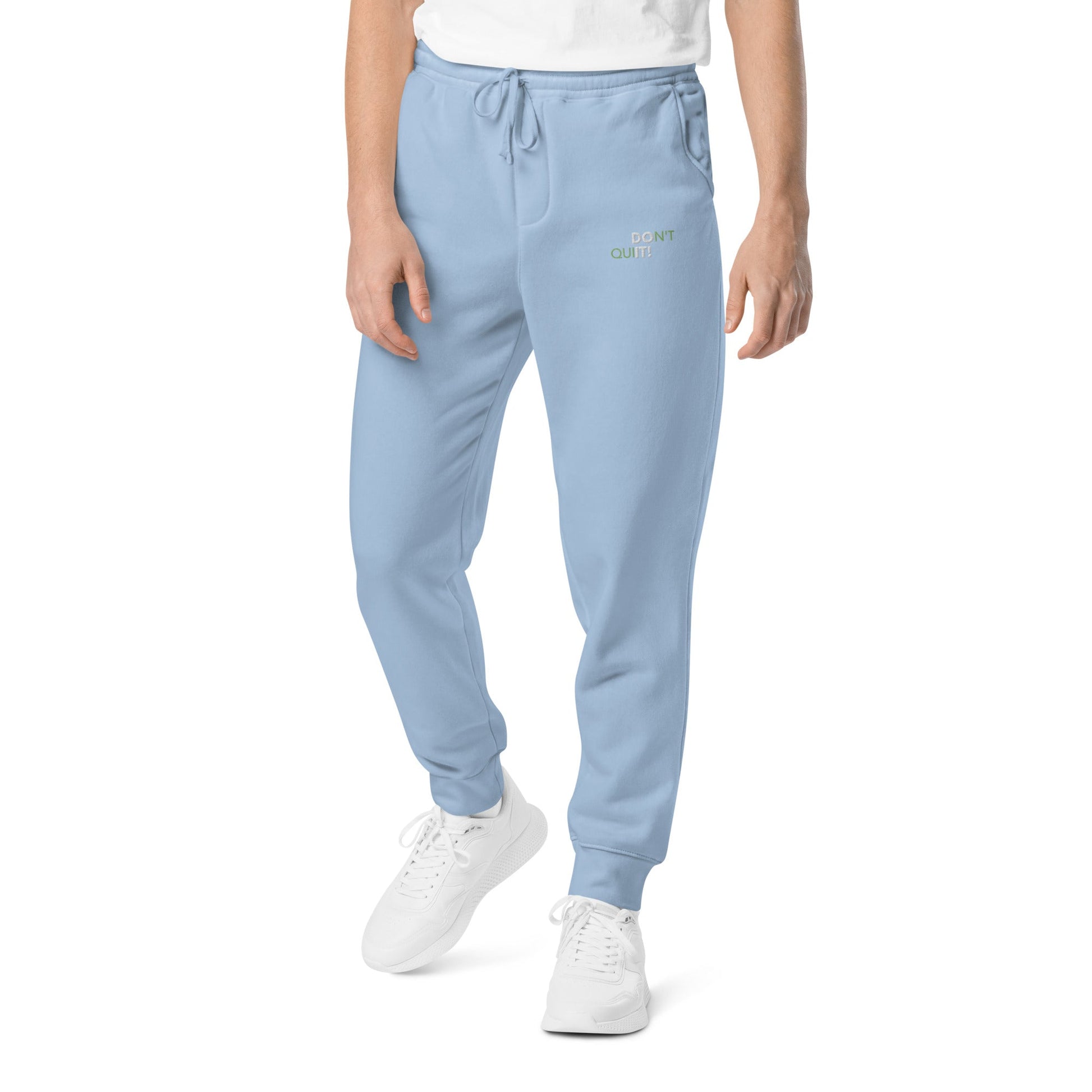 Don't Quit Unisex Sweatpants