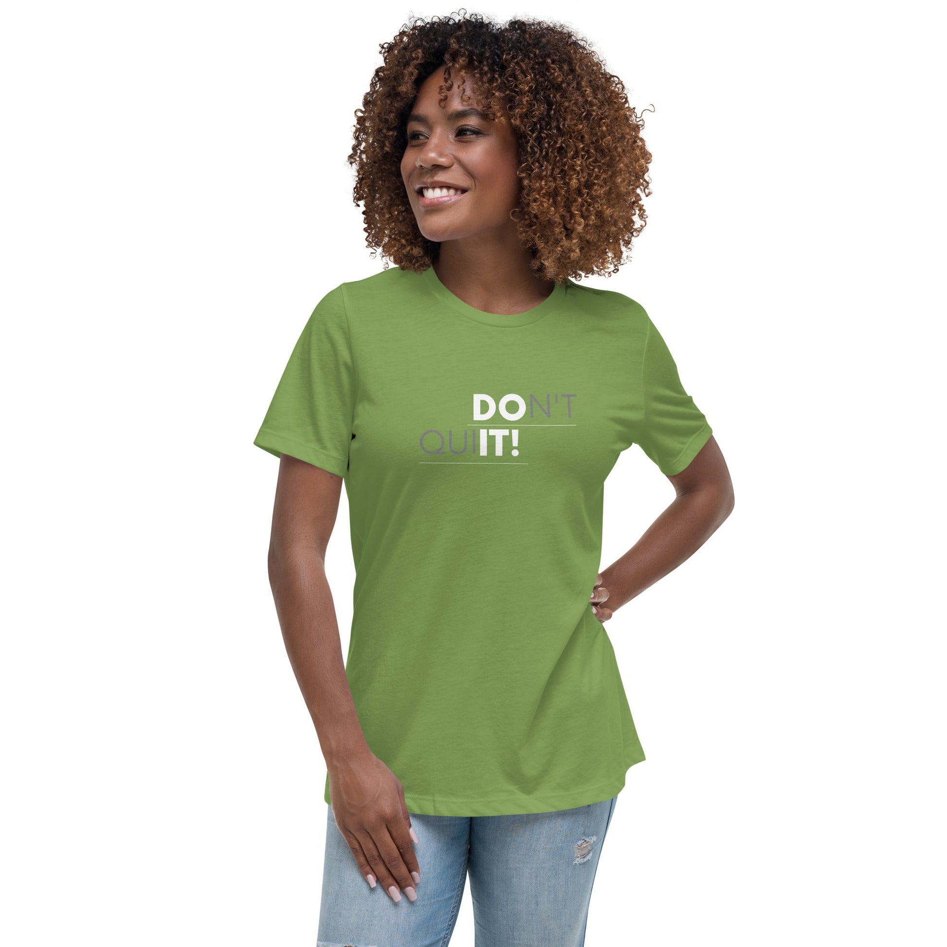 Don't Quit Women's T-Shirt